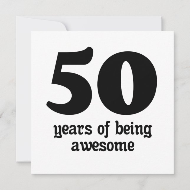 50 years of being awesome invitation (Front)