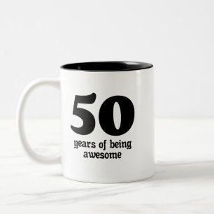 50 years of being awesome Two-Tone coffee mug