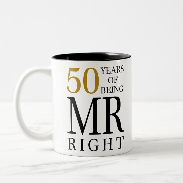 50 years of being mr right Two-Tone coffee mug (Left)