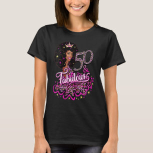 50 Years Old 50 & Fabulous Since 1972 50th Birthd T-Shirt