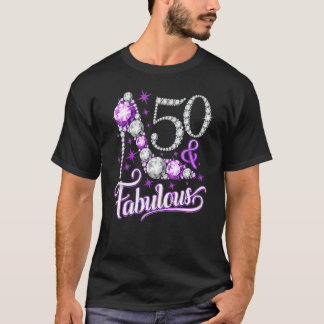 50 Years Old 50 & Fabulous Since 1972 50th Birthd T-Shirt