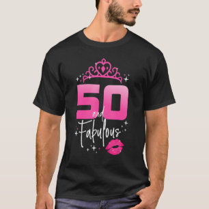 50 Years Old  50 & Fabulous Since 1972 50th Birthd T-Shirt