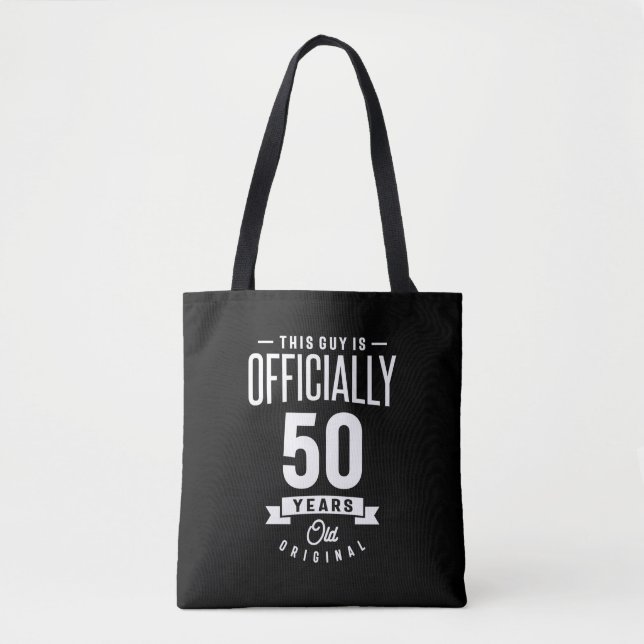 50 Years Old - 50th Birthday Funny Gift Tote Bag (Front)