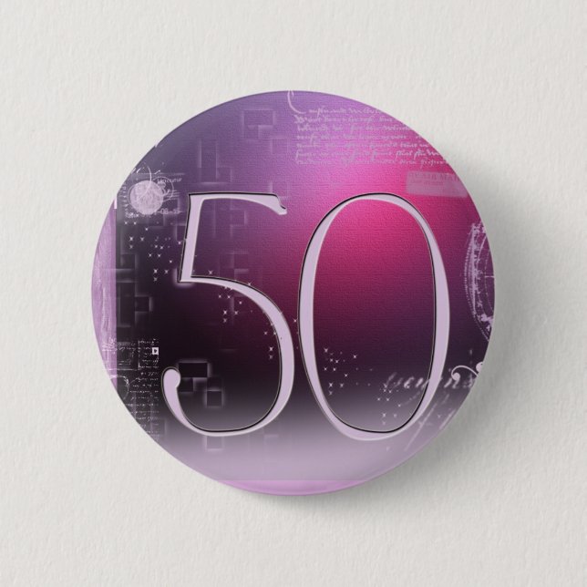 50 years old! 6 cm round badge (Front)
