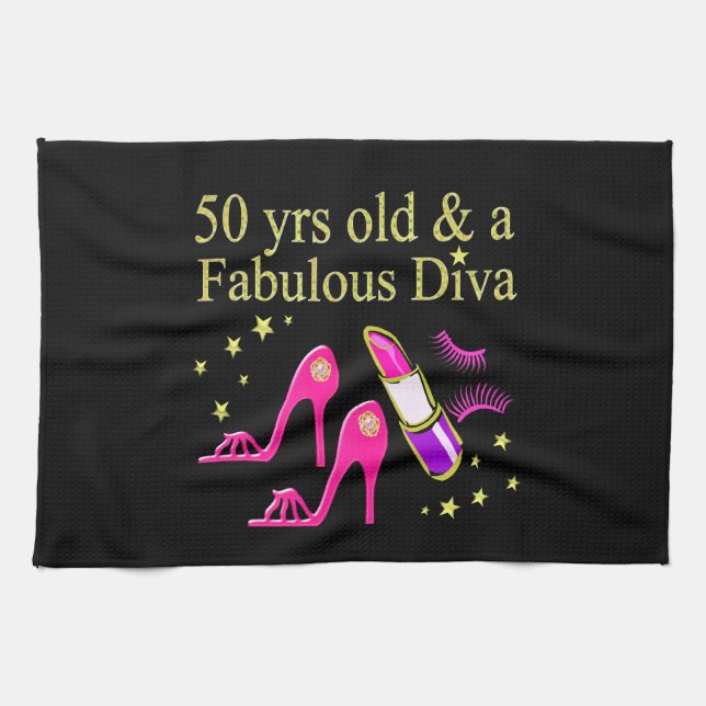 50 YEARS OLD AND A FABULOUS DIVA TEA TOWEL (Horizontal)