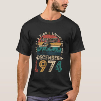 50 Years Old Awesome since December 1974 50th Birt T-Shirt