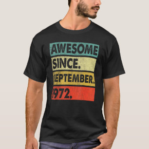 50 Years Old Awesome Since September 1972 50th 12 T-Shirt