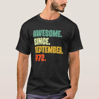 50 Years Old  Awesome Since September 1972 50th 3 T-Shirt