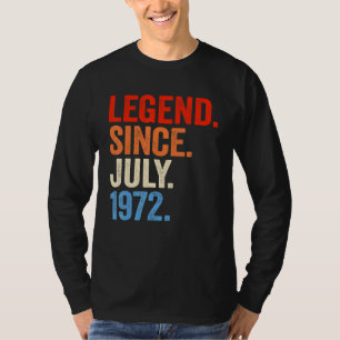 50 Years Old Legend Since July 1972 50th Birthday T-Shirt