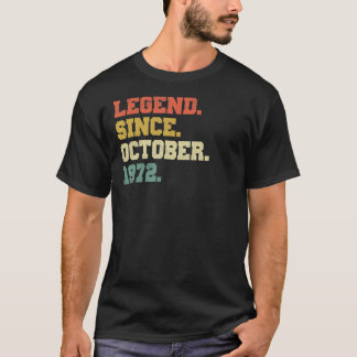 50 Years Old  Legend Since October 1972 50th Birth T-Shirt
