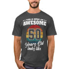 50 years old looks like 50th Birthday Mens for Him