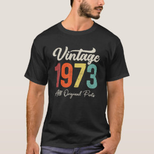 50 Years Old Vintage 1973 50th Birthday Decoration T-Shirt