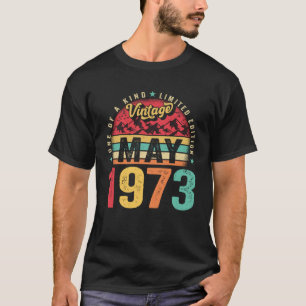 50 Years Old  Vintage May 1973 50th Bday Men Women T-Shirt