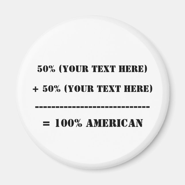 50% (Your Text Here) Magnet (Front)