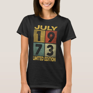 50 Yrs Old 50th Birthday Gift Legends Born In July T-Shirt