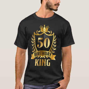 50 Yrs Old Birthday King Cool 50th B Day Awesome T-Shirt