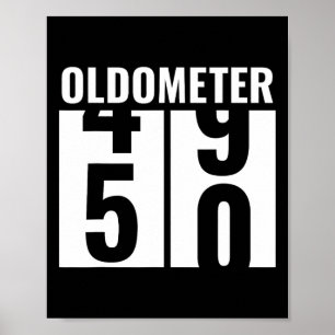 50th 50 Birthday Funny Gift Men Women Oldometer 49 Poster
