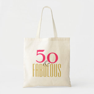 50th and Fabulous Birthday (or your preferred age) Tote Bag