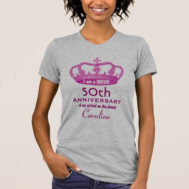 50th Anniversary Birthday Queen FUNNY V10B T-Shirt (Front)