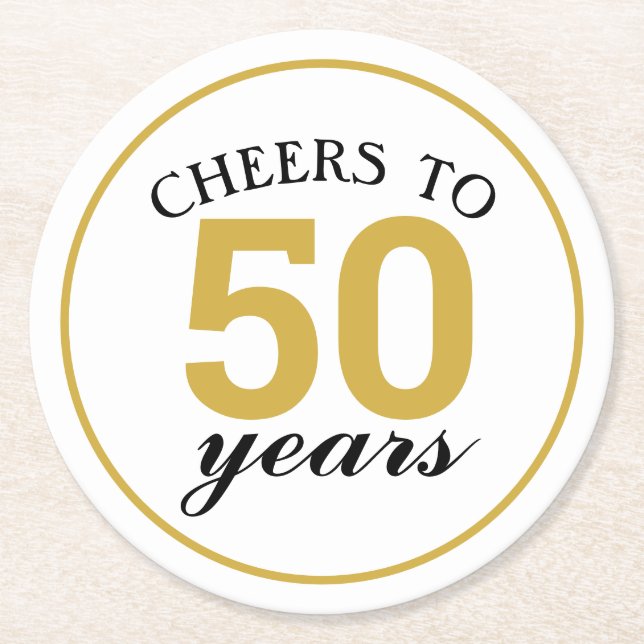 50th Anniversary Cheers to 50 Years Gold  Round Paper Coaster (Front)