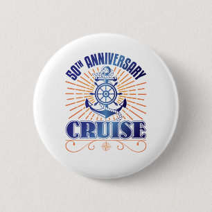 50th Anniversary Cruise 6 Cm Round Badge