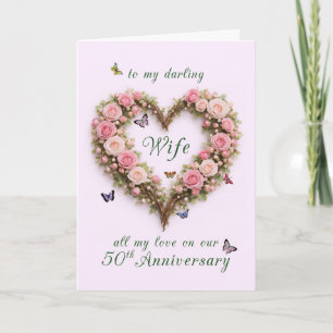 50th Anniversary for Wife with Roses Heart Card