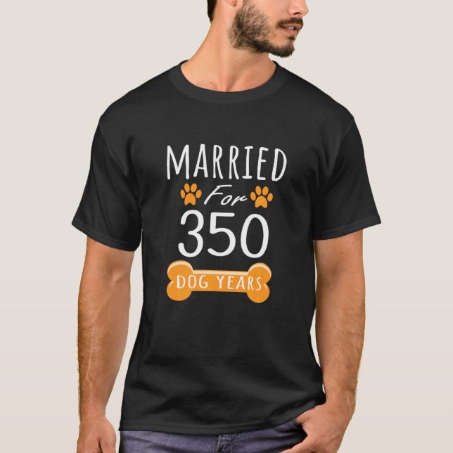 50th Anniversary Funny Married For 350 Dog Years M T-Shirt (Front)