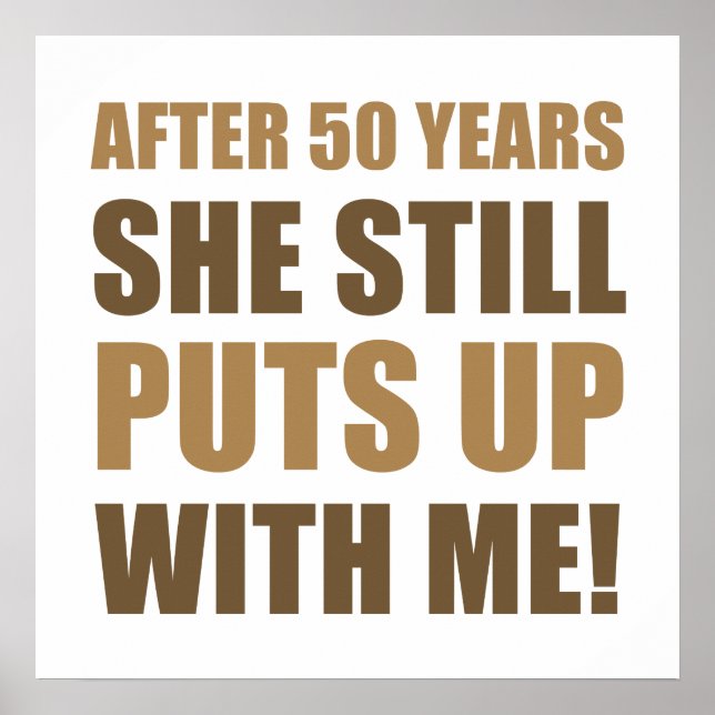 50th Anniversary Humour For Men Poster (Front)