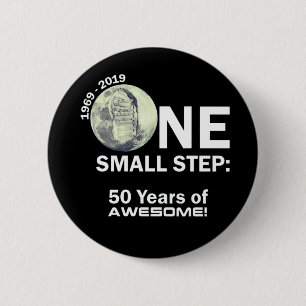 50th anniversary of the moon landing. 6 cm round badge