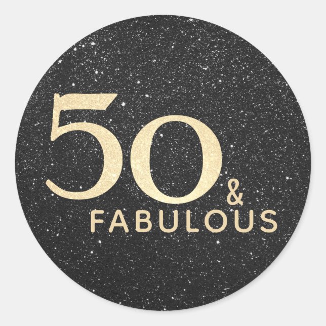 50th Birthday 50 and Fabulous Black Gold Elegant Classic Round Sticker (Front)