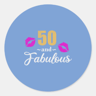 50th birthday 50 and Fabulous Happy Birthday Gift Classic Round Sticker