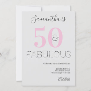 50th Birthday 50 and Fabulous Pink Grey Party Invitation