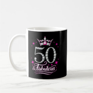 50th Birthday. 50 and Fabulous women's, ladies Coffee Mug