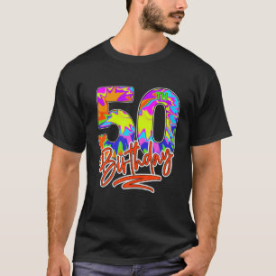50Th Birthday 50 Year Old Men Women Tie Dye Party T-Shirt