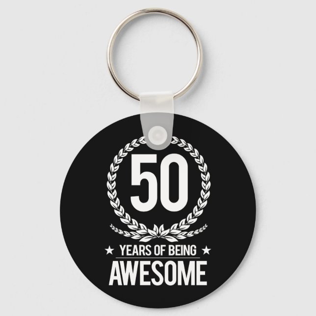 50th Birthday (50 Years Of Being Awesome) Key Ring (Front)