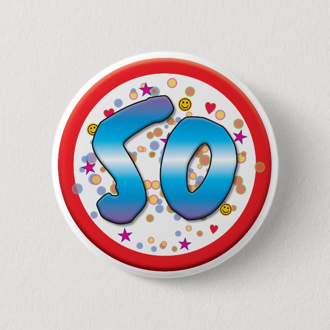 50th Birthday 6 Cm Round Badge (Front)