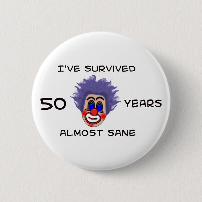 50th Birthday 6 Cm Round Badge (Front)