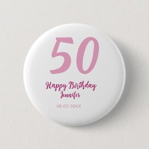 50th birthday add name date year pink red bold 6 cm round badge