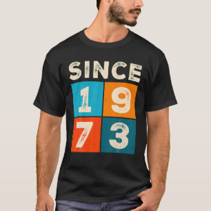 50th Birthday Awesome Since 1973 T-Shirt