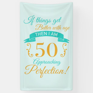 50th Birthday Better With Age Banner