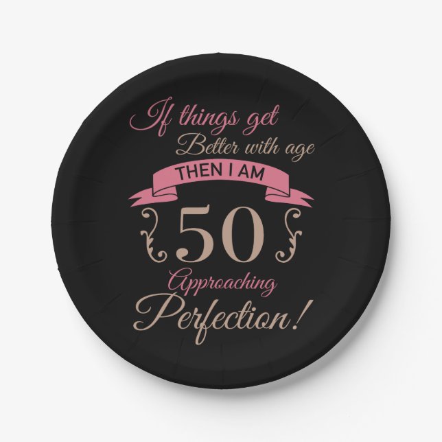 50th Birthday Better With Age Paper Plate (Front)