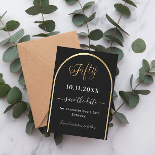 50th birthday black gold arch save the date