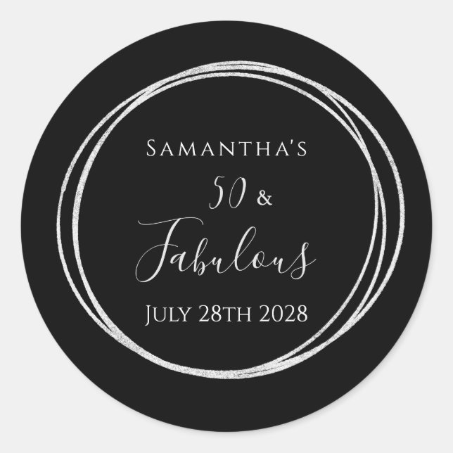 50th Birthday Black Silver 50 and Fabulous Party Classic Round Sticker (Front)