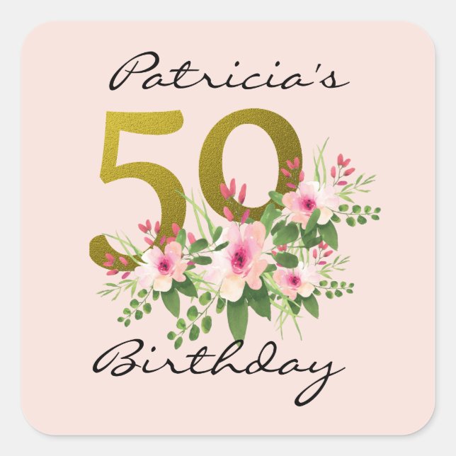  50th Birthday Blush Pink Floral Gold Glitter Square Sticker (Front)