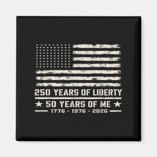 50th Birthday Born 1976 Aamerican Flag 250 Years Magnet