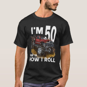 50th Birthday Boy Monster Truck I m 50 Year Old Fu T-Shirt
