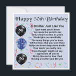 50th Birthday Card -  Brother<br><div class="desc">A great card for  a brother on his 50th birthday.</div>