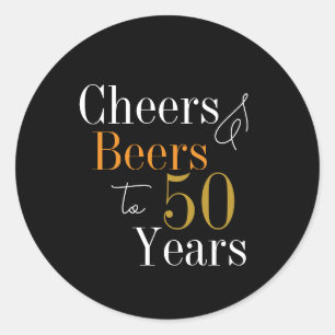 50th Birthday Cheers Beers Black Gold Party Classic Round Sticker