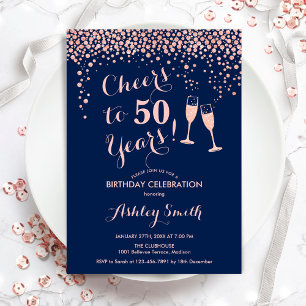 50th Birthday - Cheers To 50 Years Rose Gold Navy Invitation