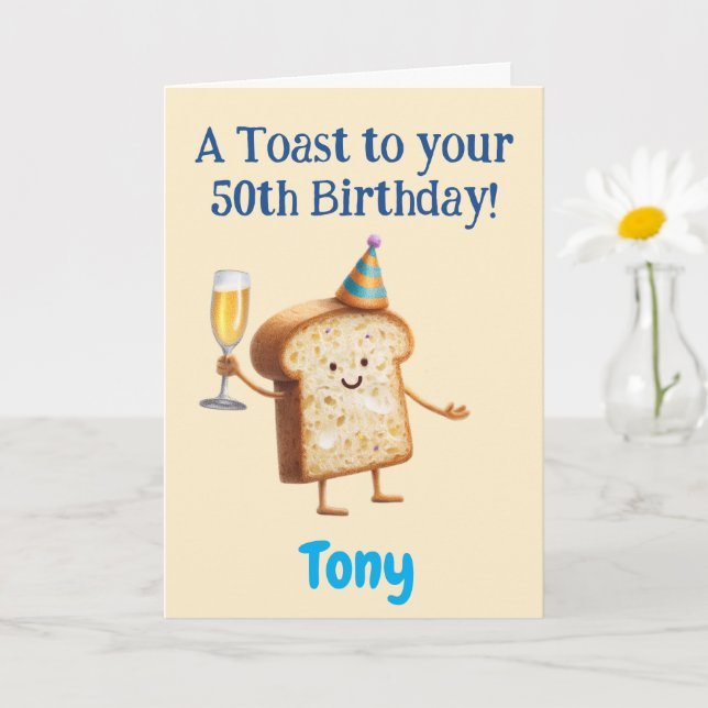50th Birthday Congratulations, Funny Toast, Custom Card (Small Plant)